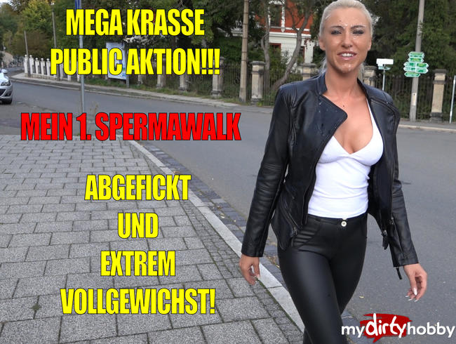 Megakrasse Public Fick Aktion | Mein 1. Spermawalk mit XXXL Spermafresse!