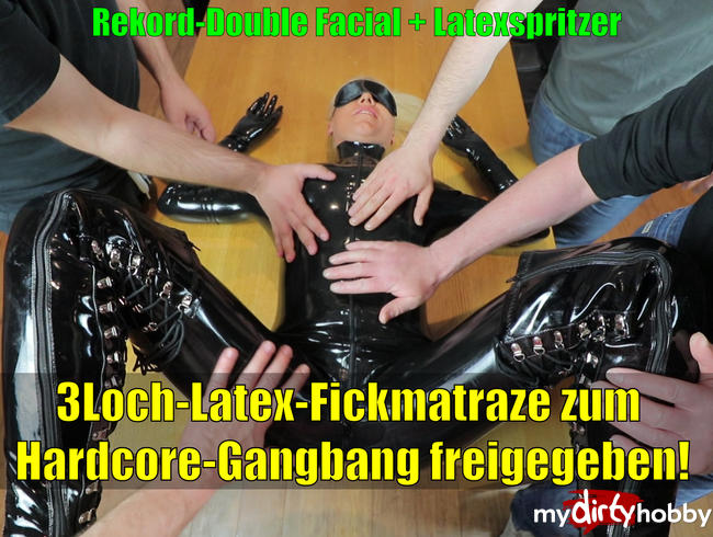 3Loch-Latex-Fickmatraze zum Gangbang freigegeben! MMMMF 5-ER