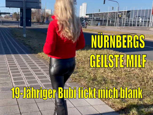 NÜRNBERGS GEILSTE AO MILF | DAFÜR gibt 19-Jähriger Bubi sogar sein letztes Hemd...!